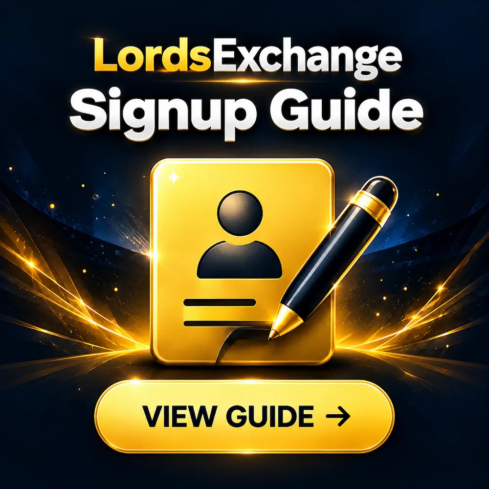 LordsExchange Signup Guide